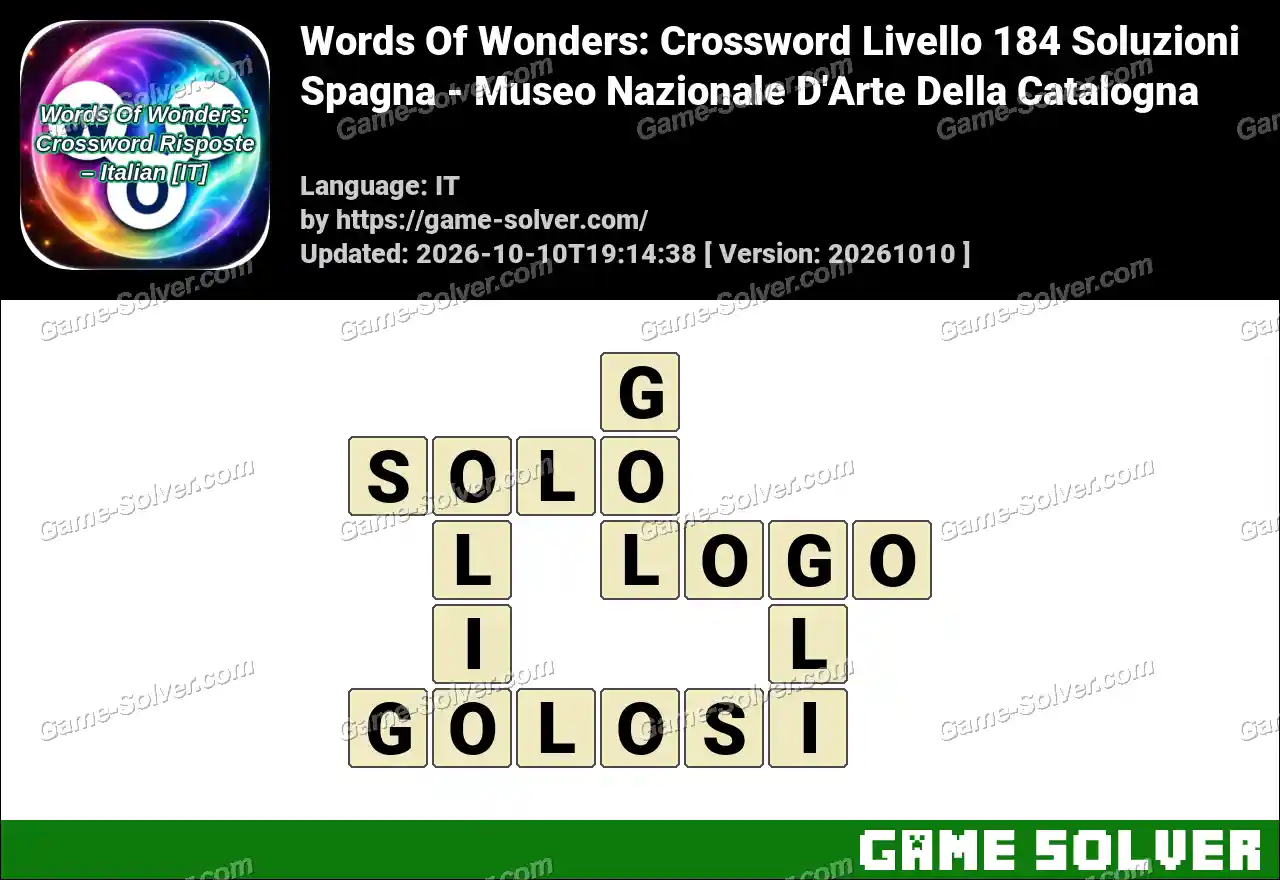 Words Of Wonders: Crossword Livello 184 Soluzioni – Spagna – Museo Nazionale D’Arte Della Catalogna